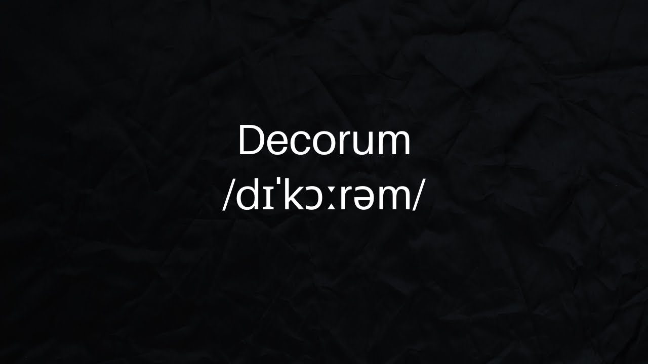 decorum - Decorum