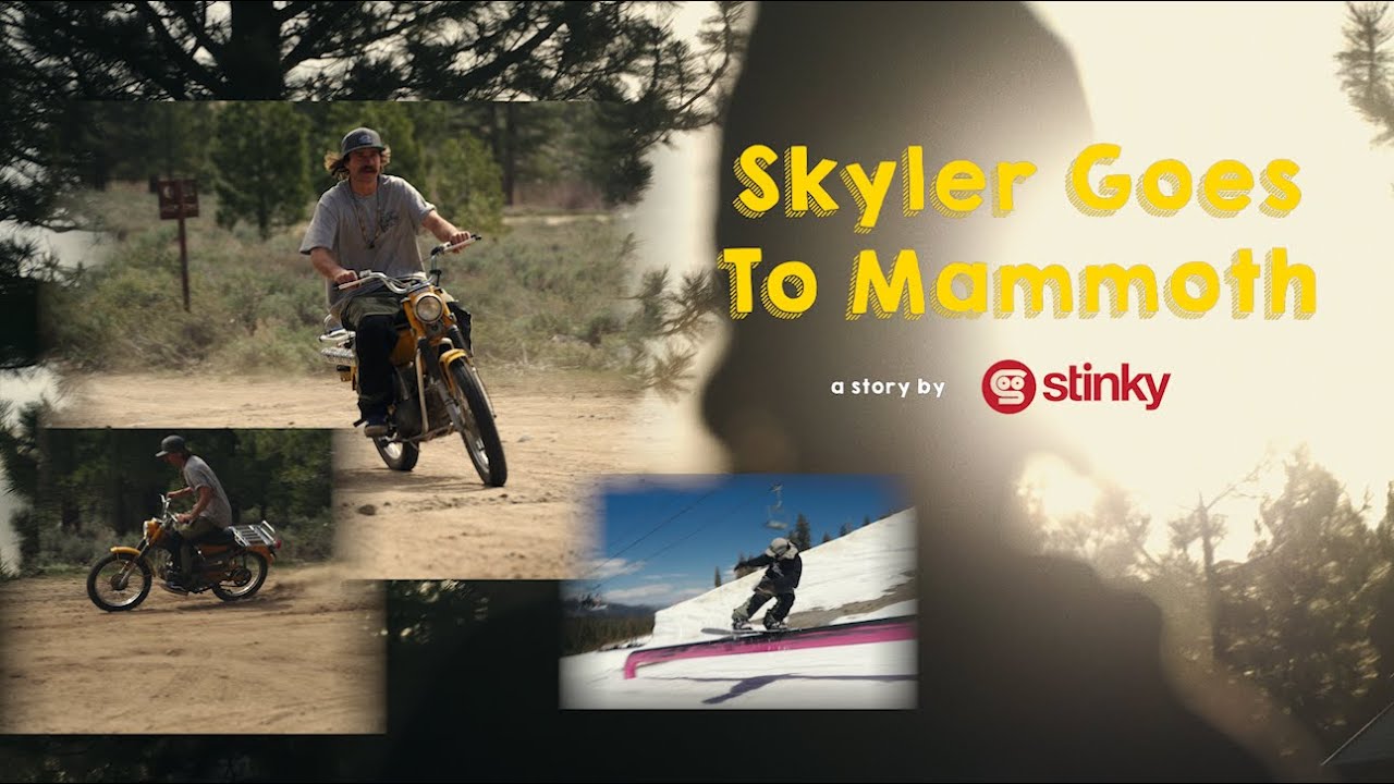 skylar - Stinky Stories: Skyler Goes To Mammoth 🇺🇸