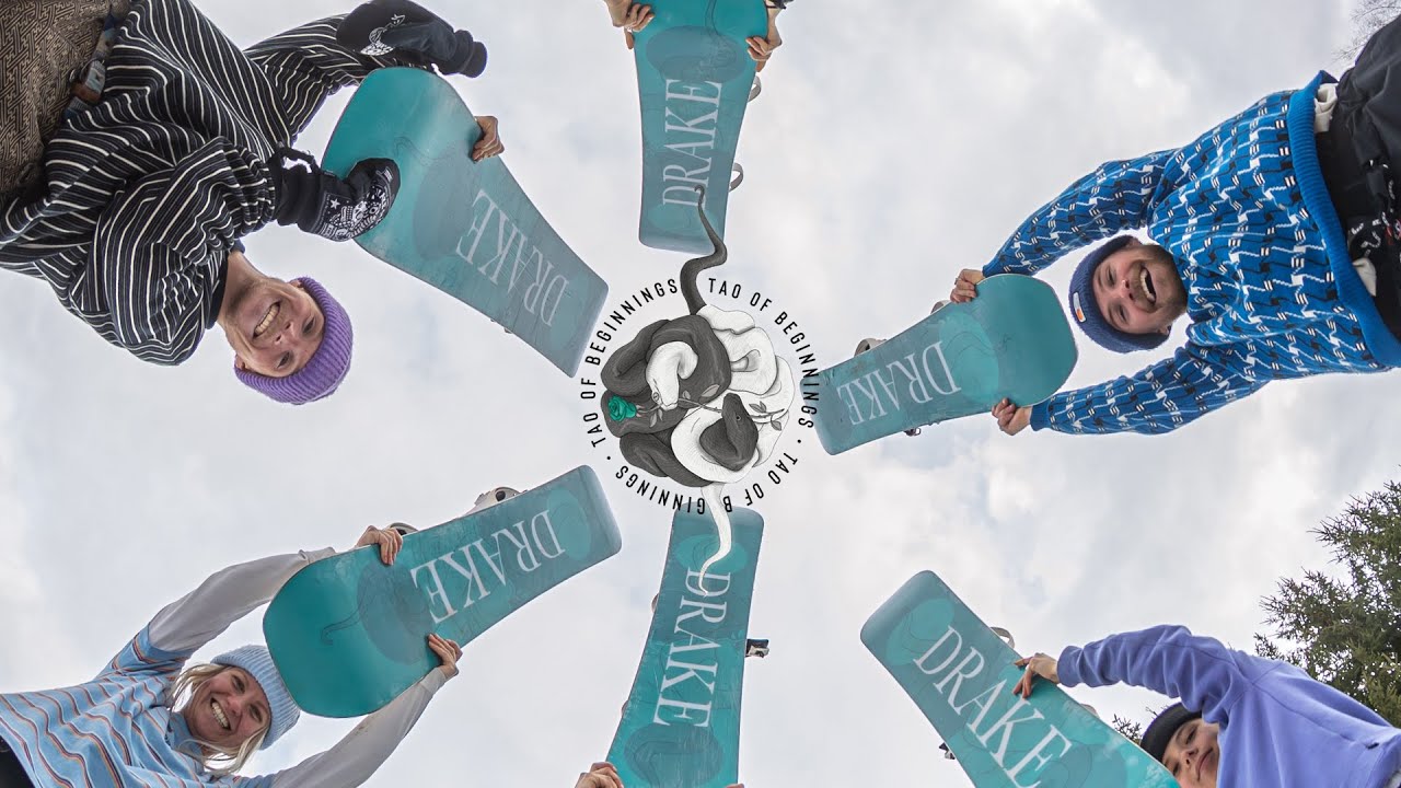 Drake Snowboarding Presents "Tao Of Beginnings" drake - Drake Snowboarding Presents "Tao Of Beginnings"