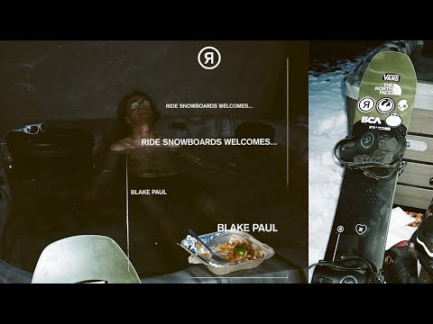 blake paul ride snowboards RIDE Snowboards Welcomes Blake Paul